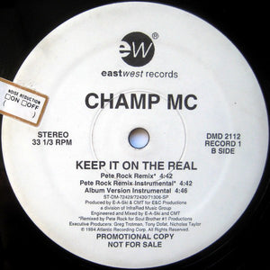 Champ MC : Keep It On The Real (2x12", Promo)