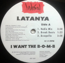 Load image into Gallery viewer, LaTanya : I Want The B-O-M-B (12&quot;)