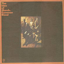Load image into Gallery viewer, The Ides Of March : Common Bond (LP, Album)