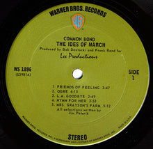 Load image into Gallery viewer, The Ides Of March : Common Bond (LP, Album)