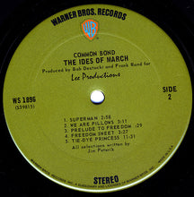 Load image into Gallery viewer, The Ides Of March : Common Bond (LP, Album)