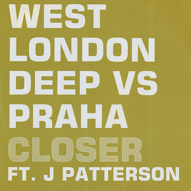 Praha Ft. J Patterson : Closer (12