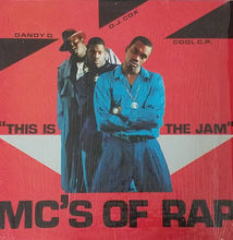 Load image into Gallery viewer, MC&#39;s Of Rap : This Is The Jam (12&quot;)