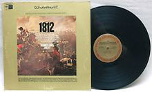 Load image into Gallery viewer, Pyotr Ilyich Tchaikovsky - Eugene Ormandy, The Philadelphia Orchestra, Mormon Tabernacle Choir, Valley Forge Military Academy Band : 1812 Overture / Romeo And Juliet (LP, Album, Quad)