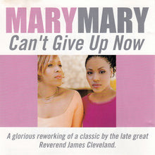 Load image into Gallery viewer, Mary Mary : Can&#39;t Give Up Now (CD, Single, Promo)