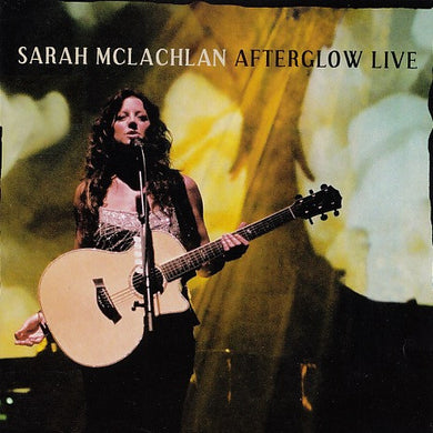Sarah McLachlan : Afterglow Live (DVD-V + CD, Album, Club, Enh)