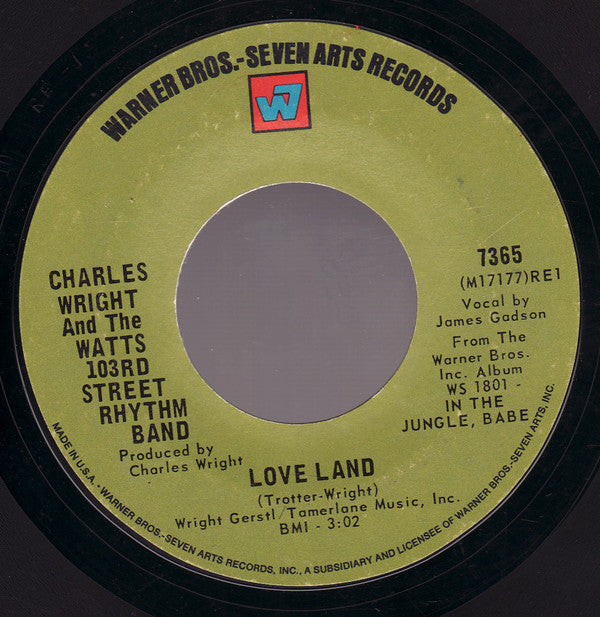 Charles Wright & The Watts 103rd St Rhythm Band : Love Land (7