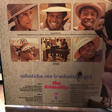 Load image into Gallery viewer, The Dramatics : Whatcha See Is Whatcha Get (LP, Album, Mon)