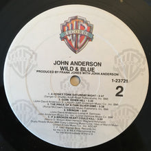Load image into Gallery viewer, John Anderson (3) : Wild &amp; Blue (LP, Album)