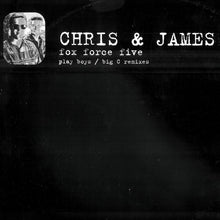 Load image into Gallery viewer, Chris &amp; James : Fox Force Five (The Remixes) (12")
