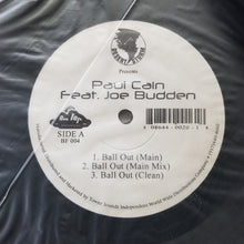 Load image into Gallery viewer, Paul Cain Feat. Joe Budden : Ball Out (12&quot;)