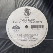 Load image into Gallery viewer, Paul Cain Feat. Joe Budden : Ball Out (12&quot;)