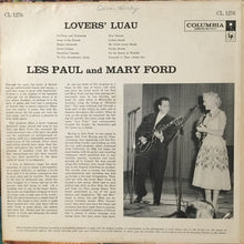 Load image into Gallery viewer, Les Paul And Mary Ford* : Lovers' Luau (LP, Album, Mono)