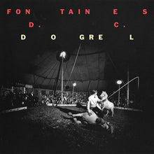 Load image into Gallery viewer, Fontaines D.C. : Dogrel (LP, Album, Ltd, Yel)