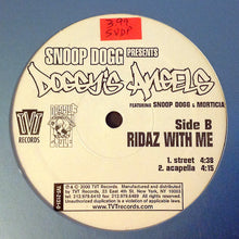 Load image into Gallery viewer, Snoop Dogg Presents Doggy&#39;s Angels Feat Morticia : Ridaz With Me (12&quot;, Single)