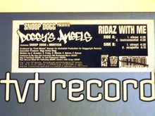 Load image into Gallery viewer, Snoop Dogg Presents Doggy&#39;s Angels Feat Morticia : Ridaz With Me (12&quot;, Single)