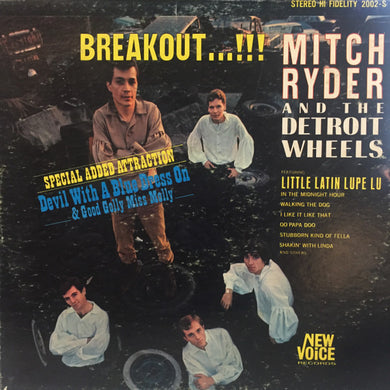 Mitch Ryder And The Detroit Wheels* : Breakout…!!! (LP, Album, Ter)