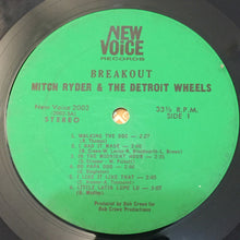 Load image into Gallery viewer, Mitch Ryder And The Detroit Wheels* : Breakout…!!! (LP, Album, Ter)