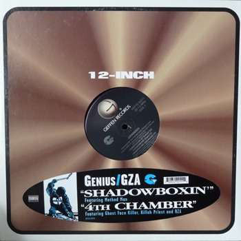 Genius* / GZA : Shadowboxin' / 4th Chamber (12
