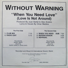 Load image into Gallery viewer, Without Warning : When You Need Love (Love Is Not Around) (12&quot;)