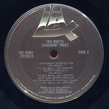 Load image into Gallery viewer, Ike White : Changin&#39; Times (LP, Album)