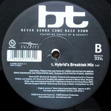 Load image into Gallery viewer, BT Featuring M. Doughty* : Never Gonna Come Back Down (12&quot;)