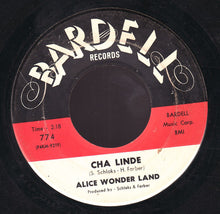 Load image into Gallery viewer, Alice Wonder Land : He's Mine (I Love Him, I Love Him, I Love Him) (7", Single)