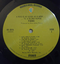 Load image into Gallery viewer, Faces (3) : A Nod Is As Good As A Wink...To A Blind Horse (LP, Album, San)