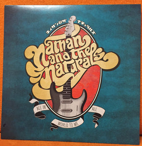 Nathan and the Naturals : World To Me (7", Single)