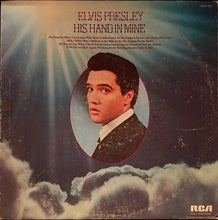 Load image into Gallery viewer, Elvis Presley : His Hand In Mine (LP, Album, RE, Ind)