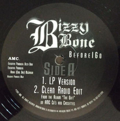 Bizzy Bone : Before I Go (12