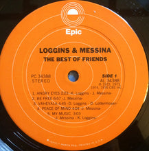 Load image into Gallery viewer, Loggins And Messina : The Best Of Friends (LP, Comp)
