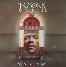 Load image into Gallery viewer, T.S. Monk : Human (LP, Album)