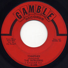 Load image into Gallery viewer, The Intruders : Together (7&quot;, Single)