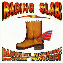 Load image into Gallery viewer, Raging Slab : Dynamite Monster Boogie Concert (CD, Album)