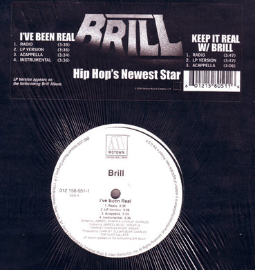 Brill : I've Been Real / Keep It Real W/ Brill (12