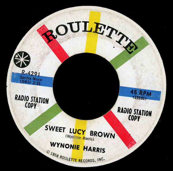 Wynonie Harris : Sweet Lucy Brown / Bloodshot Eyes (7