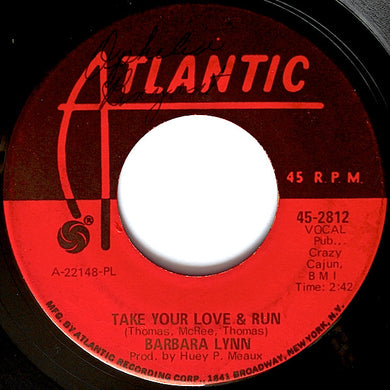 Barbara Lynn : Take Your Love & Run (7