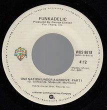 Load image into Gallery viewer, Funkadelic : One Nation Under A Groove (7&quot;, Single, Spe)