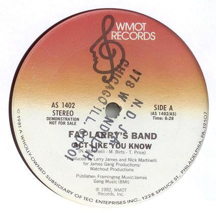 Fat Larry's Band : Act Like You Know (12