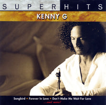 Load image into Gallery viewer, Kenny G (2) : Super Hits (CD, Comp)