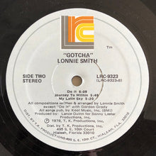 Load image into Gallery viewer, Lonnie Smith : Gotcha' (LP, Album)