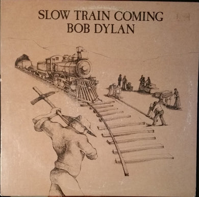 Bob Dylan : Slow Train Coming (LP, Album, Pit)