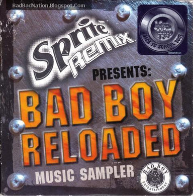 Various : Sprite Remix Presents: Bad Boy Reloaded Music Sampler (CD, Promo, Smplr)