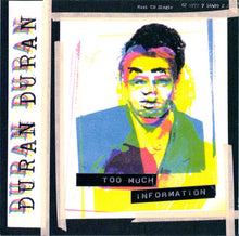 Load image into Gallery viewer, Duran Duran : Too Much Information (CD, Maxi)