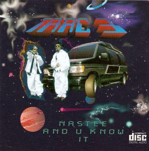 Trac 3 : Nastee And You Know It (CD, Single)