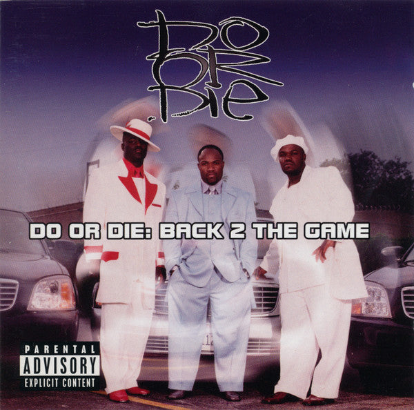 Do Or Die : Back 2 The Game (CD, Album)