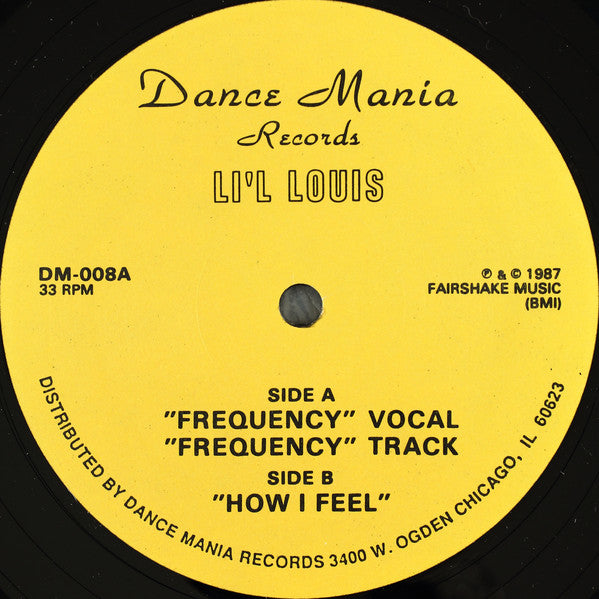 Li'l Louis* : Frequency / How I Feel (12