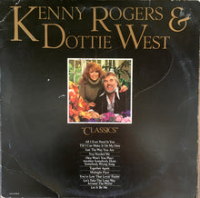 Load image into Gallery viewer, Kenny Rogers, Dottie West : Classics (LP, Album)