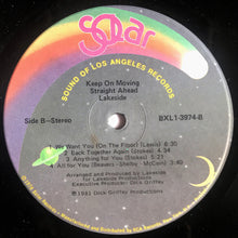 Load image into Gallery viewer, Lakeside : Keep On Moving Straight Ahead (LP, Album)